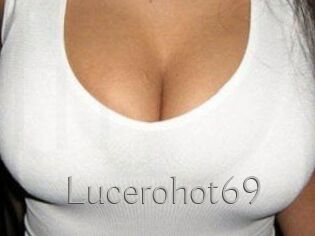 Lucerohot69