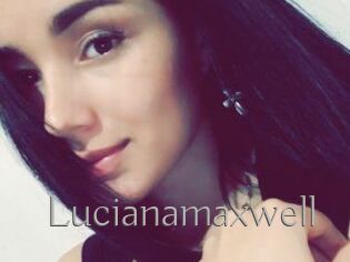 Lucianamaxwell