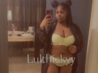 Lulthickyy