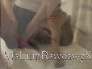 MalcumRawdawgX