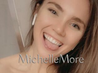 MichelleMore