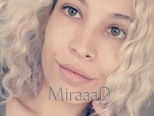 MiraaaD