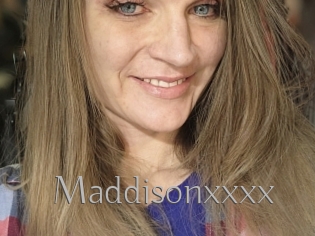 Maddisonxxxx