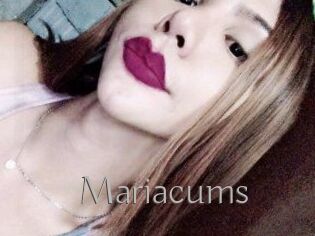 Mariacums