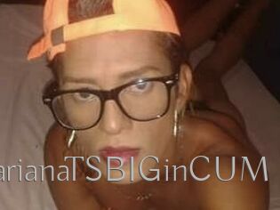MarianaTSBIGinCUM