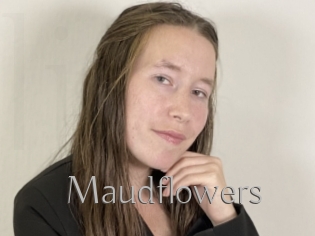 Maudflowers