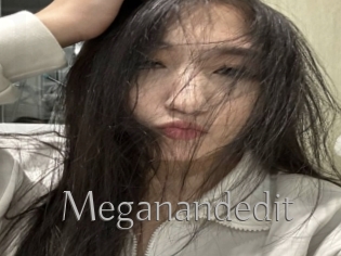 Meganandedit