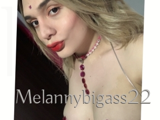 Melannybigass22