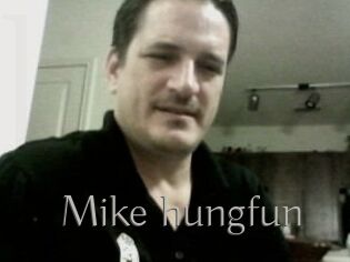 Mike_hungfun