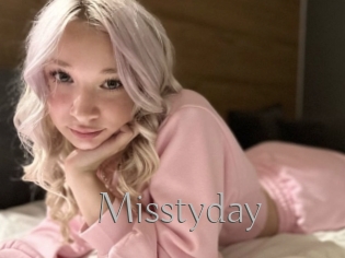 Misstyday