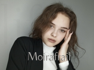 Moirafrail