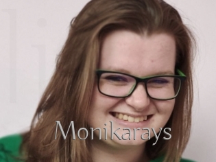 Monikarays