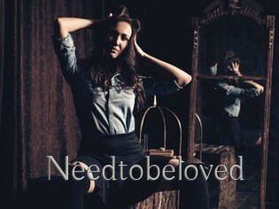 Needtobeloved