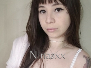 Ninaaxx