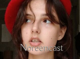 Noreencast