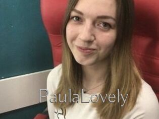 PaulaLovely