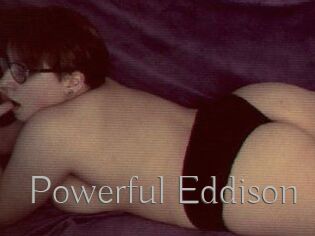 Powerful_Eddison