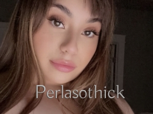 Perlasothick