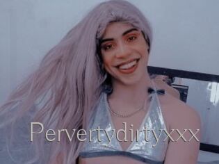 Pervertydirtyxxx