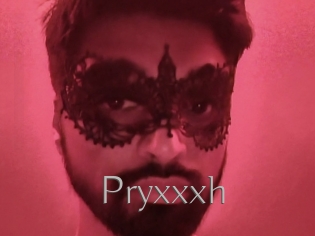 Pryxxxh