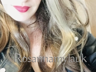 Rosannamylauk