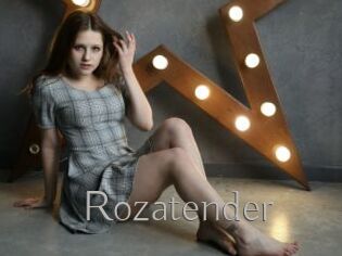 Rozatender