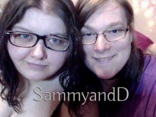 SammyandD