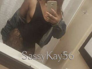 SassyKay56