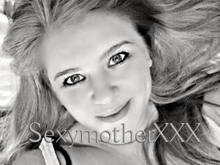 SexymotherXXX