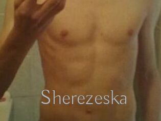 Sherezeska