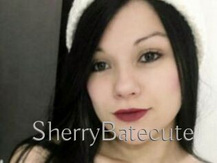 SherryBatecute