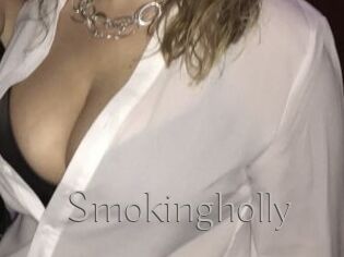 Smokingholly