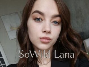 SoWild_Lana