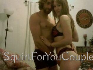 SquirtForYouCouple