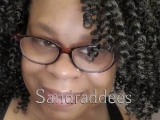 Sandraddees