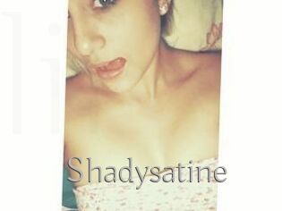 Shadysatine