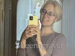 Sheenagrayer