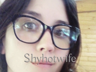 Shyhotwife