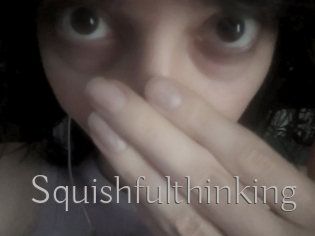 Squishfulthinking