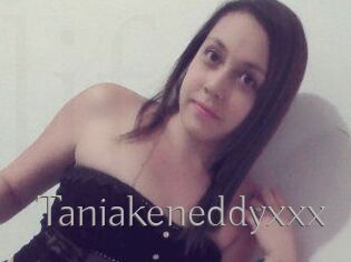 Taniakeneddyxxx