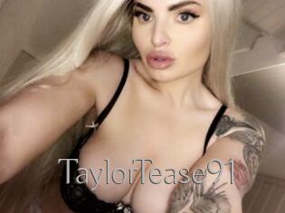 TaylorTease91