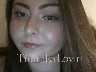 ThunderLovin
