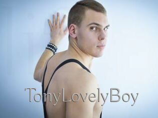 TonyLovelyBoy