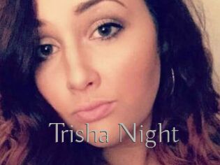 Trisha_Night