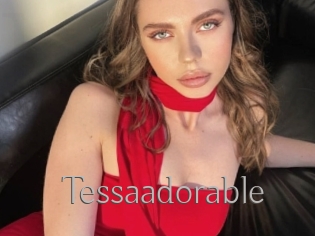 Tessaadorable