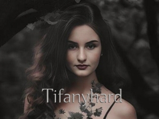 Tifanyhard