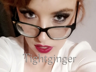 Tightginger