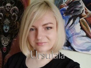 Ursulala