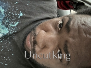 Uncutking