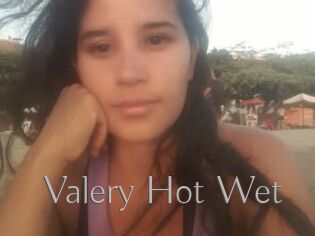 Valery_Hot_Wet